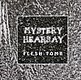 MYSTERY HEARSAY - FLESH TOMB